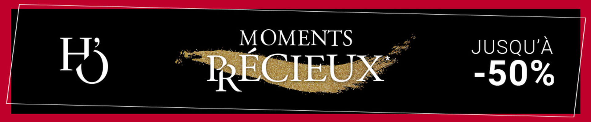 Moments précieux Histoire d'Or